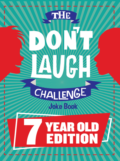 Title details for The Don't Laugh Challenge 7 Year Old Edition by Billy Boy - Available
